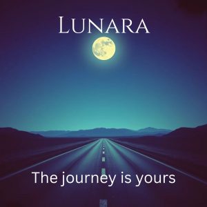 Singlecover von Lunara – The Journey is Yours, 2025