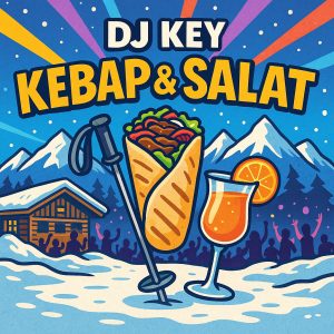 Cover der Single „Kebap & Salat“ von DJ Key, produziert von Lunara, 2025