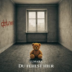 Single-Cover von Lunara – Du fehlst hier, 2025. Emotionales Artwork im modernen Deutsch-Pop-Stil mit atmosphärischen Farbtönen.