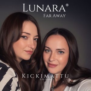 Single-Cover LUNARA – Far Away (Kickimattu Edition), 2026